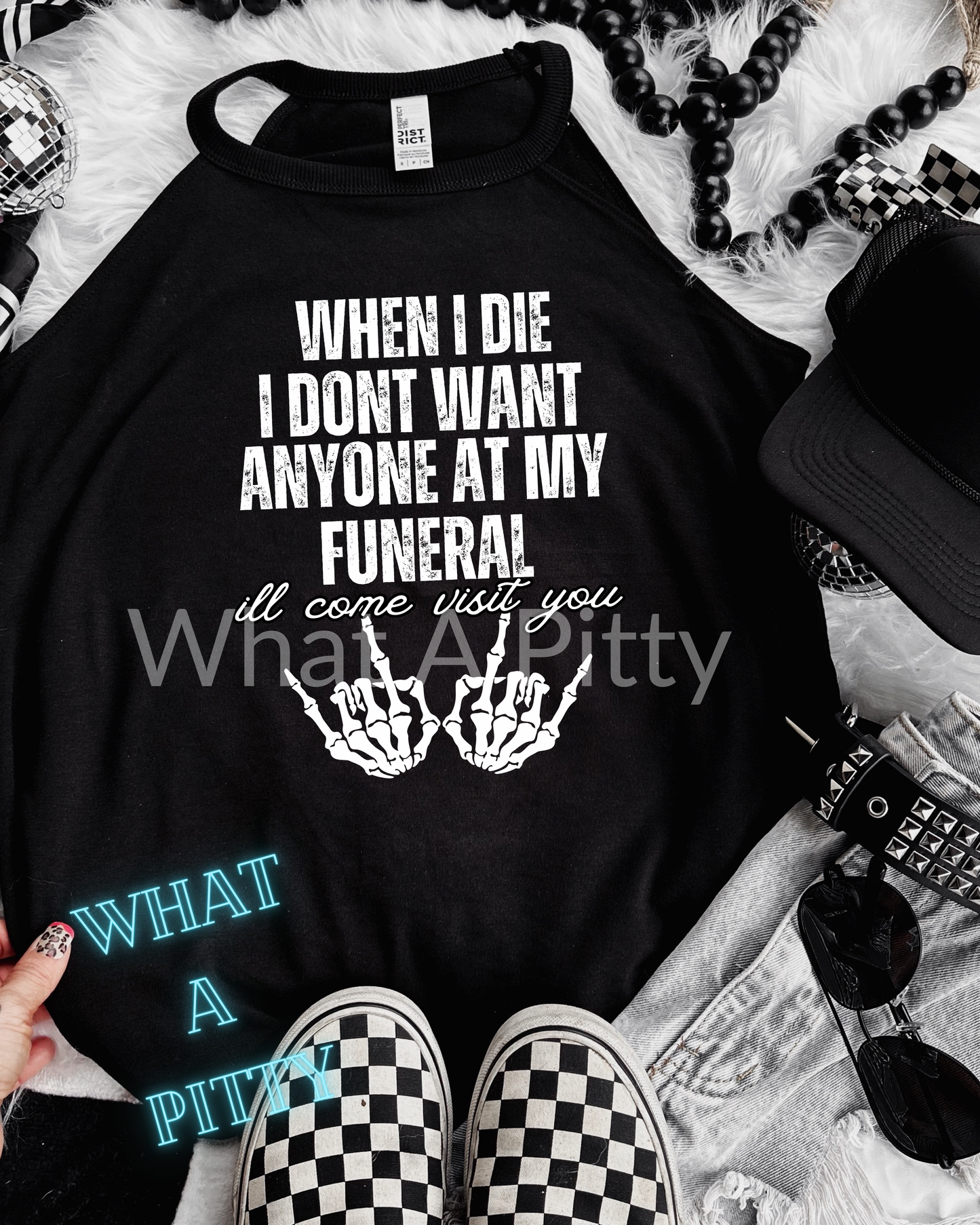 When I die, I'll come visit you tee