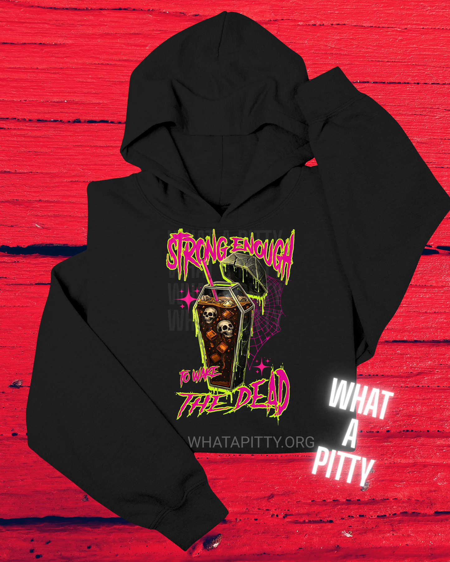 Strong enough to wake the Dead