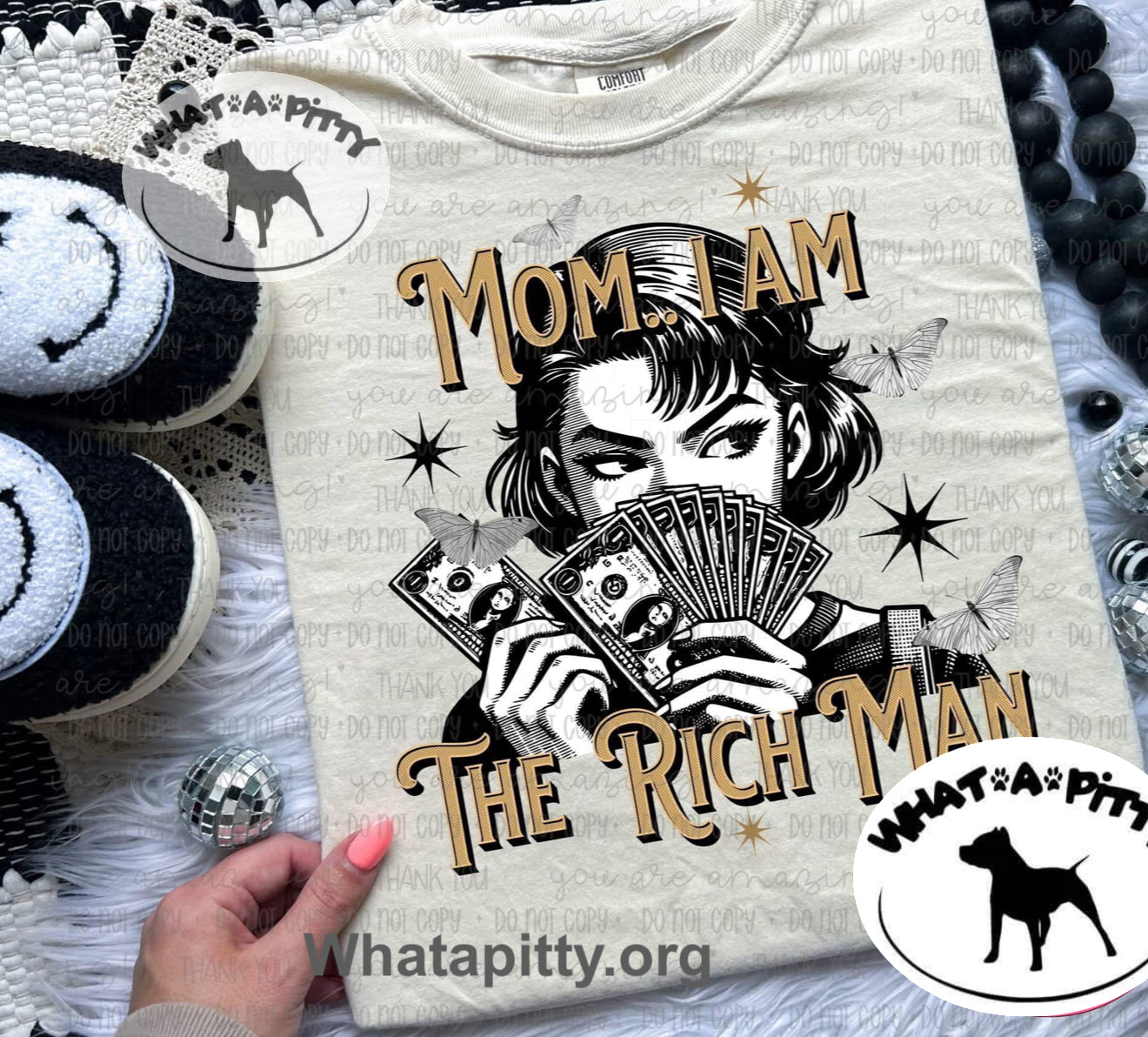 Mom I AM the rich man tee