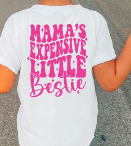 YOUTH - Mama's expensive little bestie tee