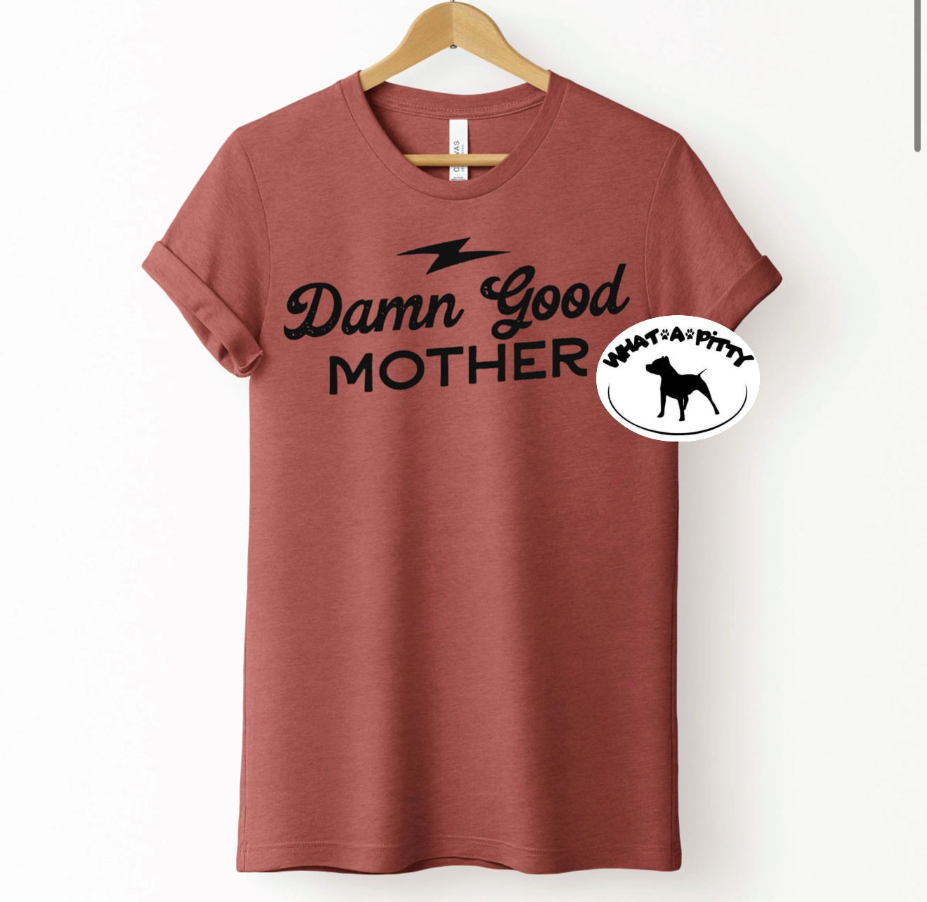 Damn Good Mother tee
