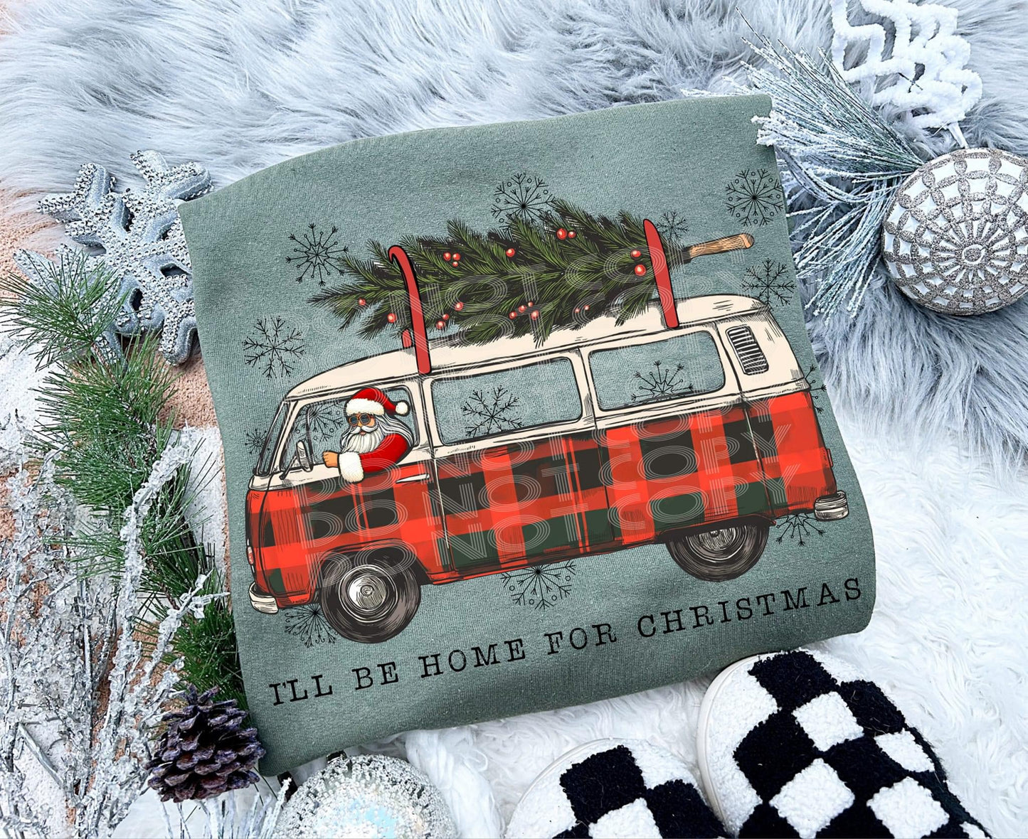 I'll be home for Christmas sweatshirt