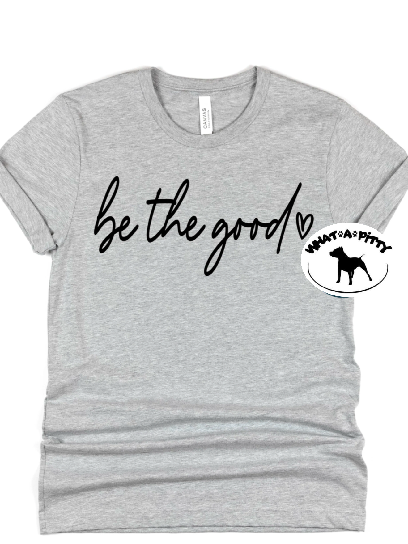 Be the Good tee