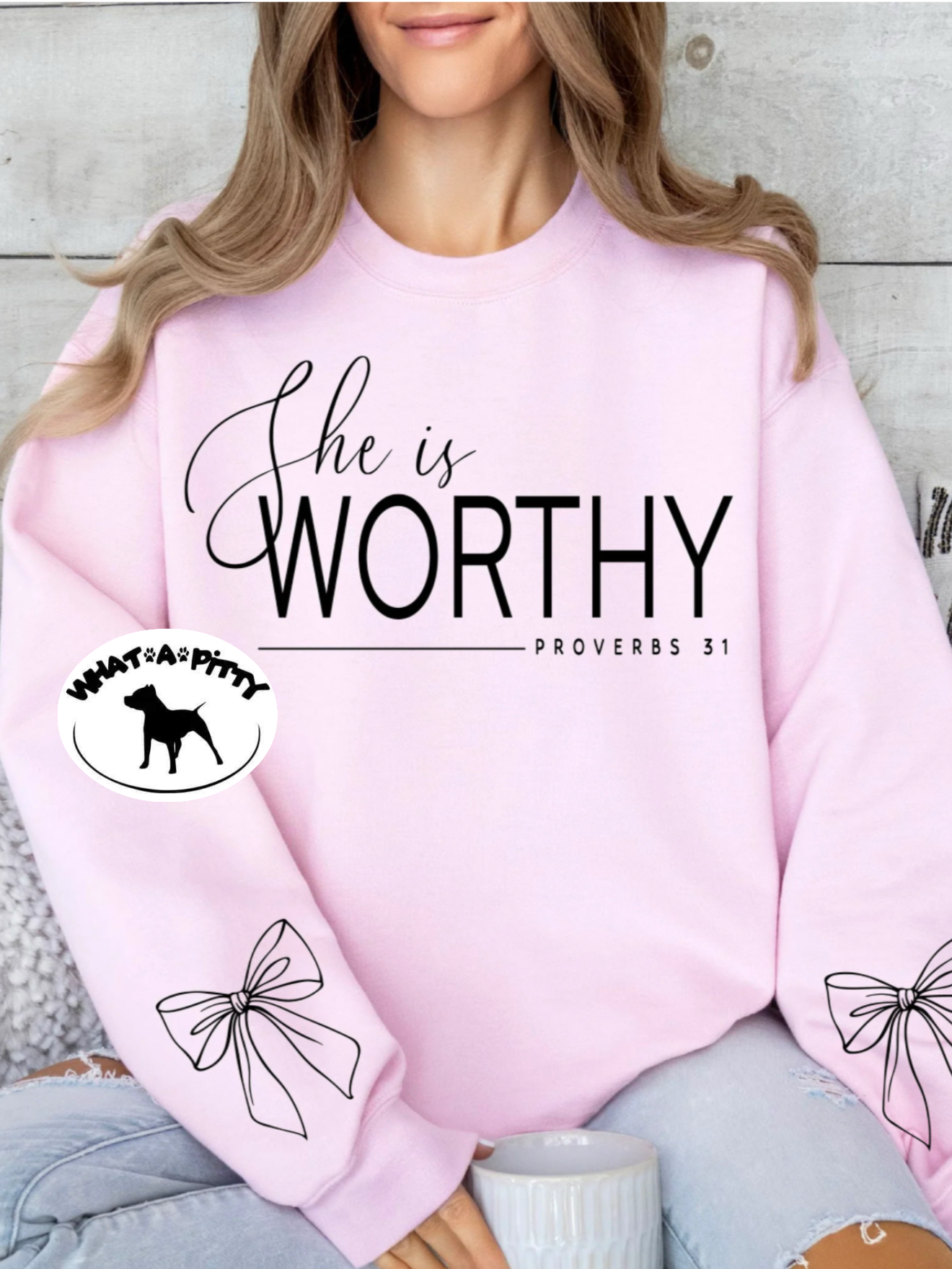 She is Worthy sweatshirt with sleeve design (Black Ink)