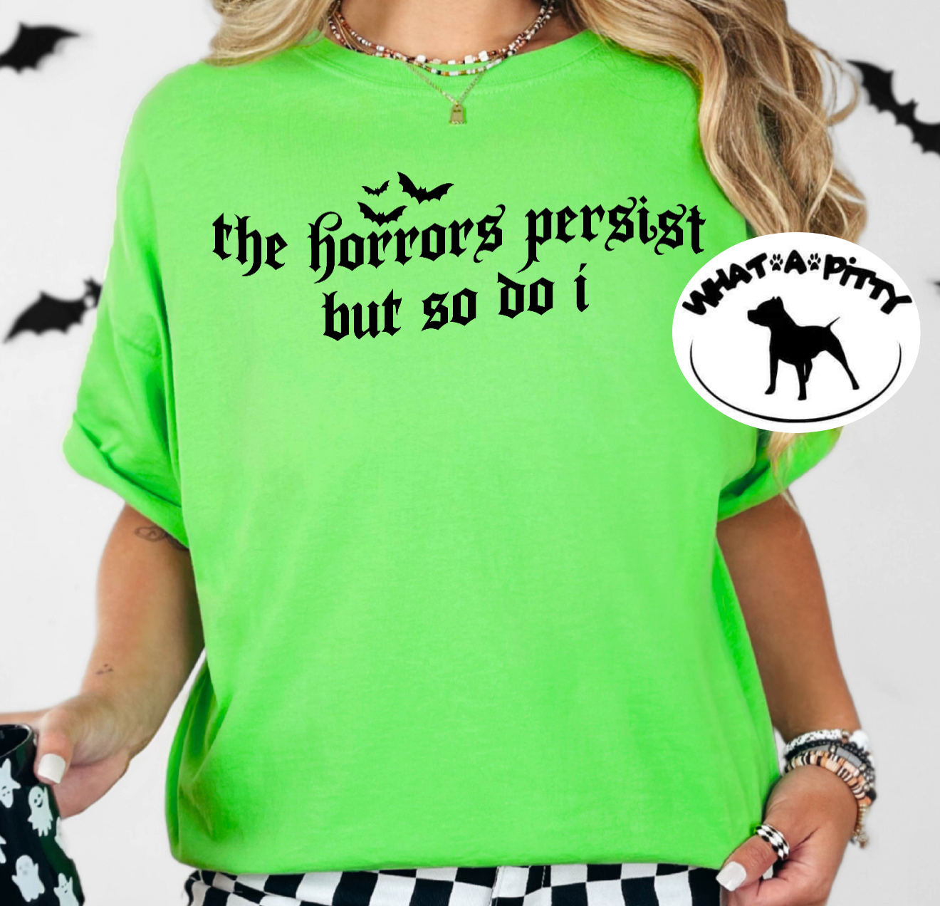 Horrors Persist tee