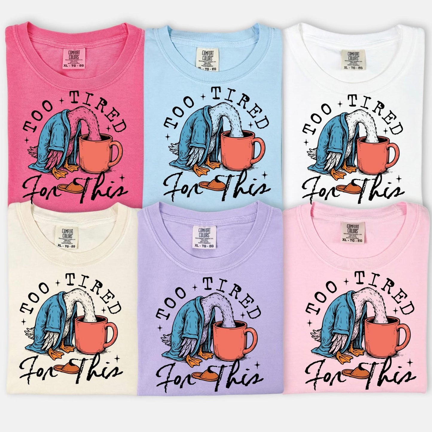 Too Tired for this tee
