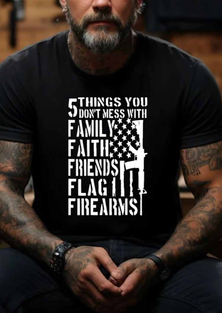 5 Things You Don't Mess With... tee