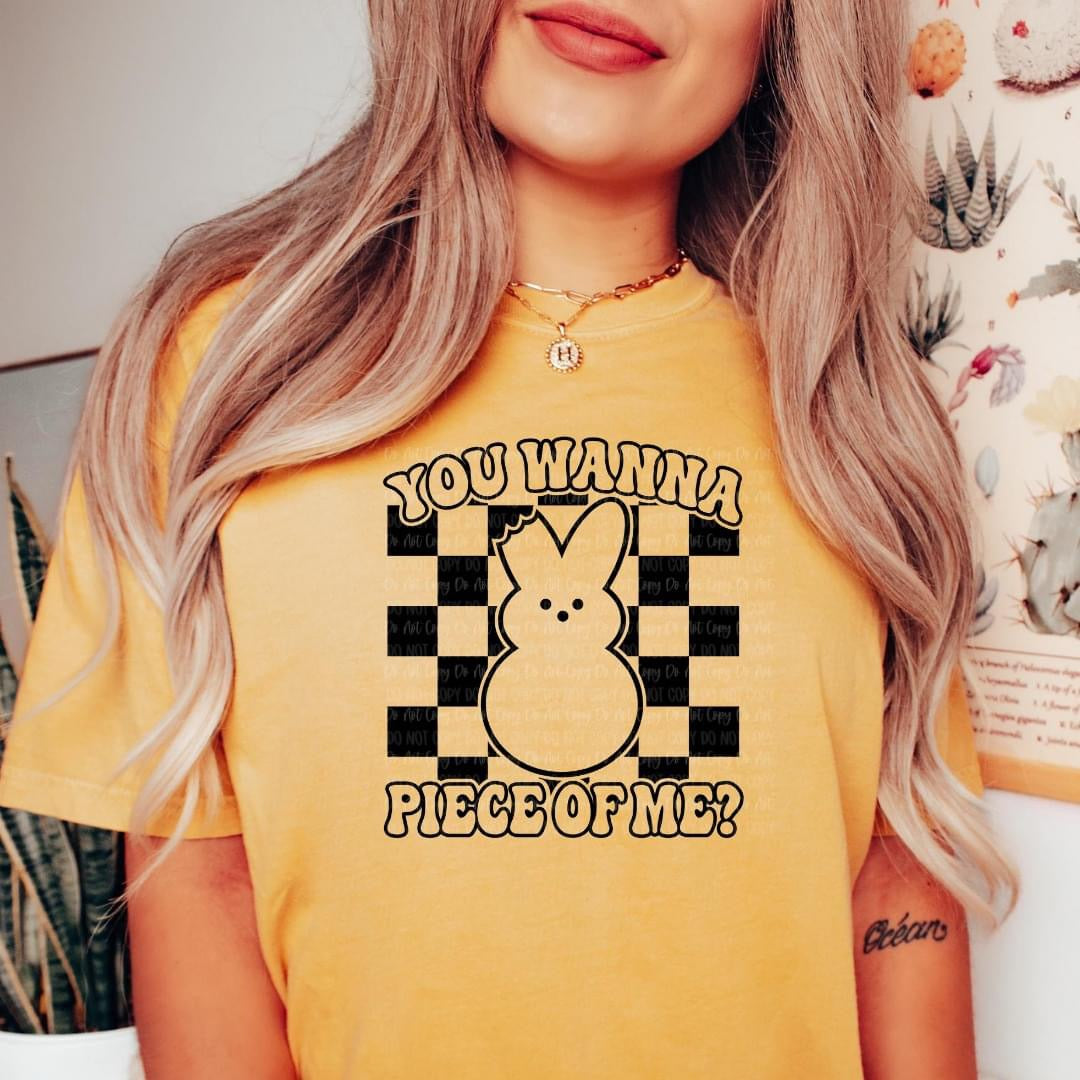 You wanna piece of me? tee