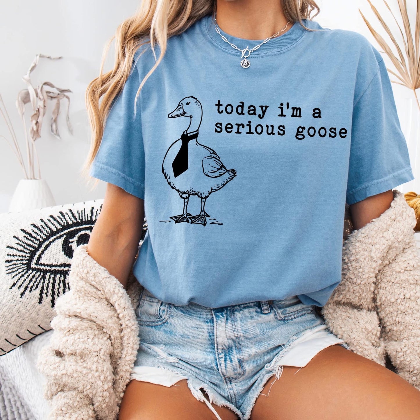 today i'm a serious goose tee