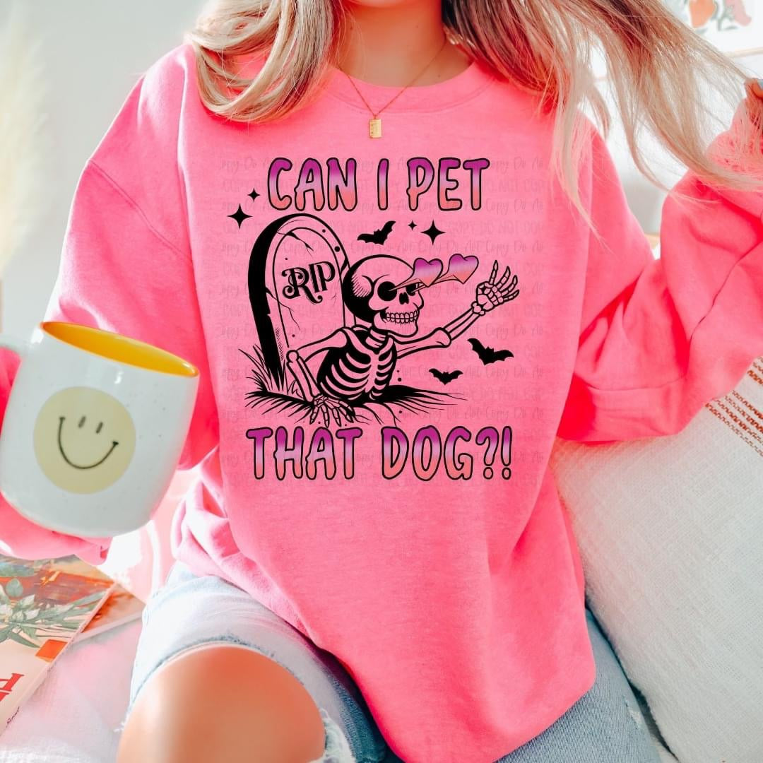 Can I pet that dog?! t-shirt