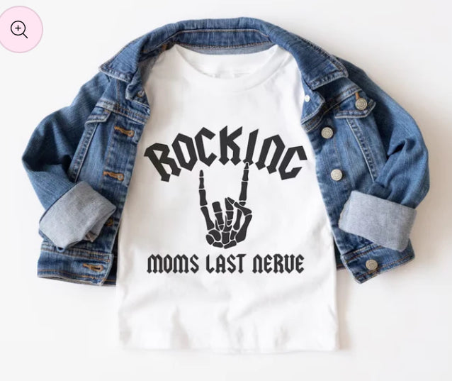 YOUTH - Rocking Moms Last Nerve tee