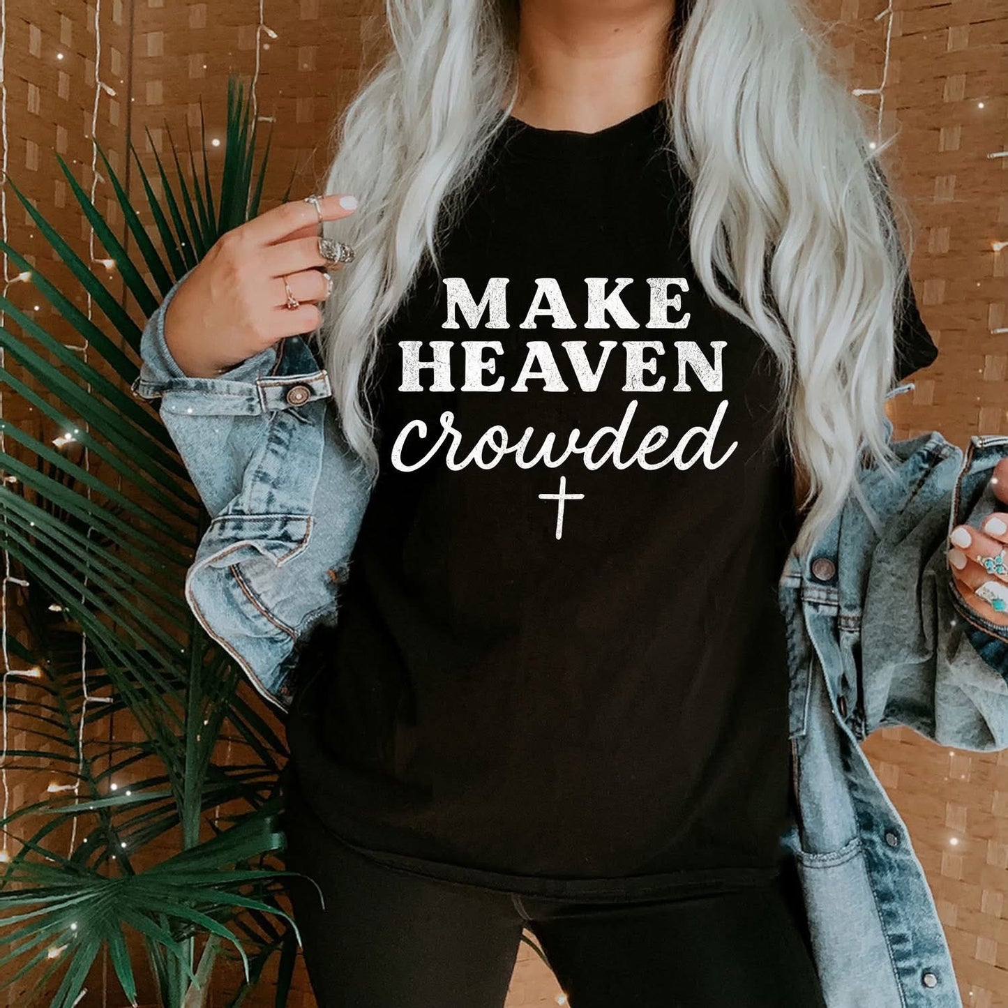 Make Heaven Crowded tee