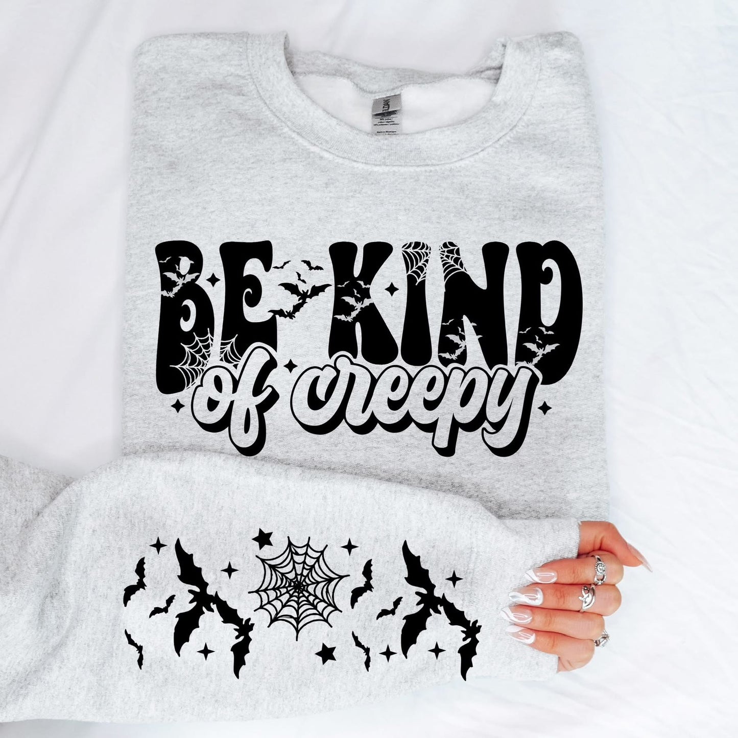 Be kind of creepy with sleeve design sweatshirt