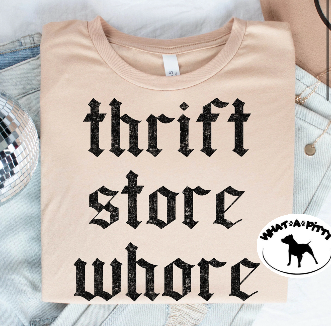 thrift store whore tee