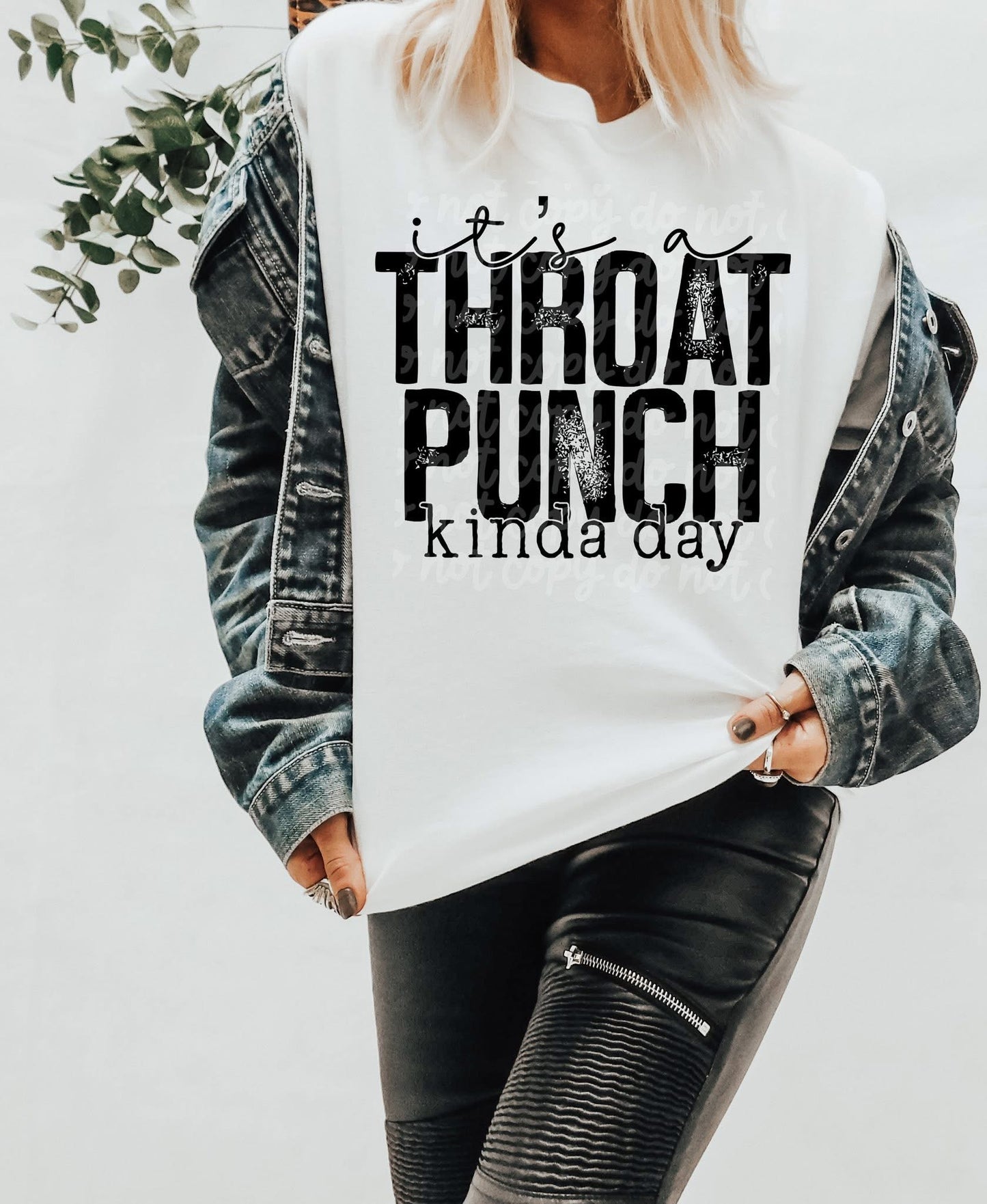 It's a Throat Punch kinda day tee