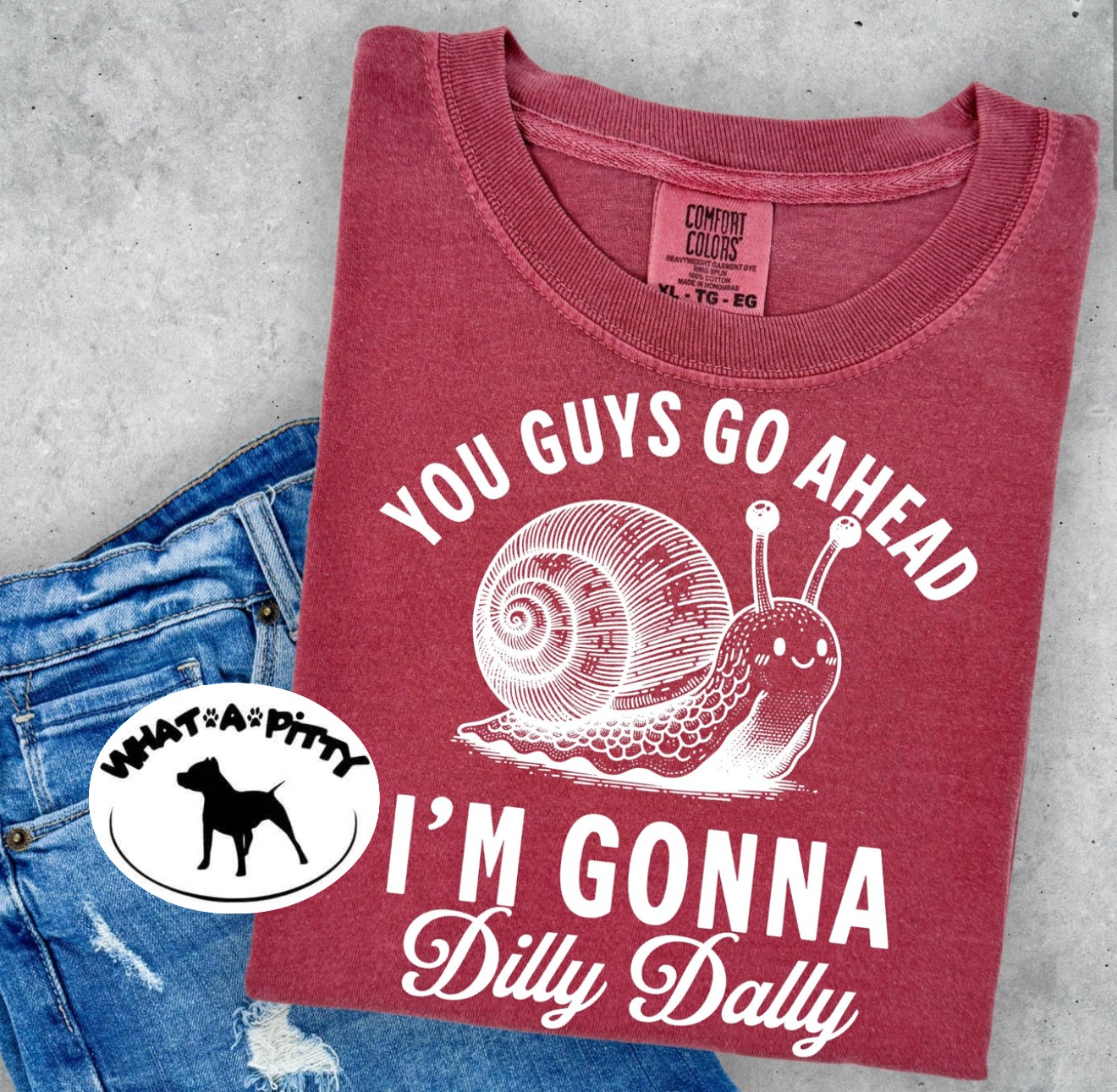 Dilly Dally tee