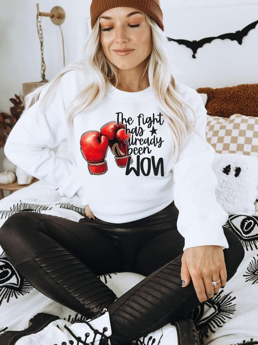 The Fight has already been WON tee