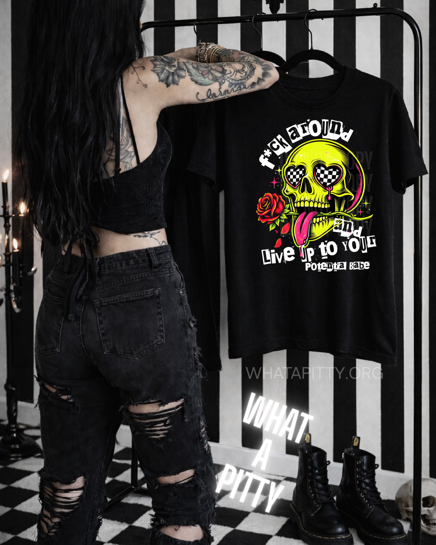 Fuck around and live up to your potential babe