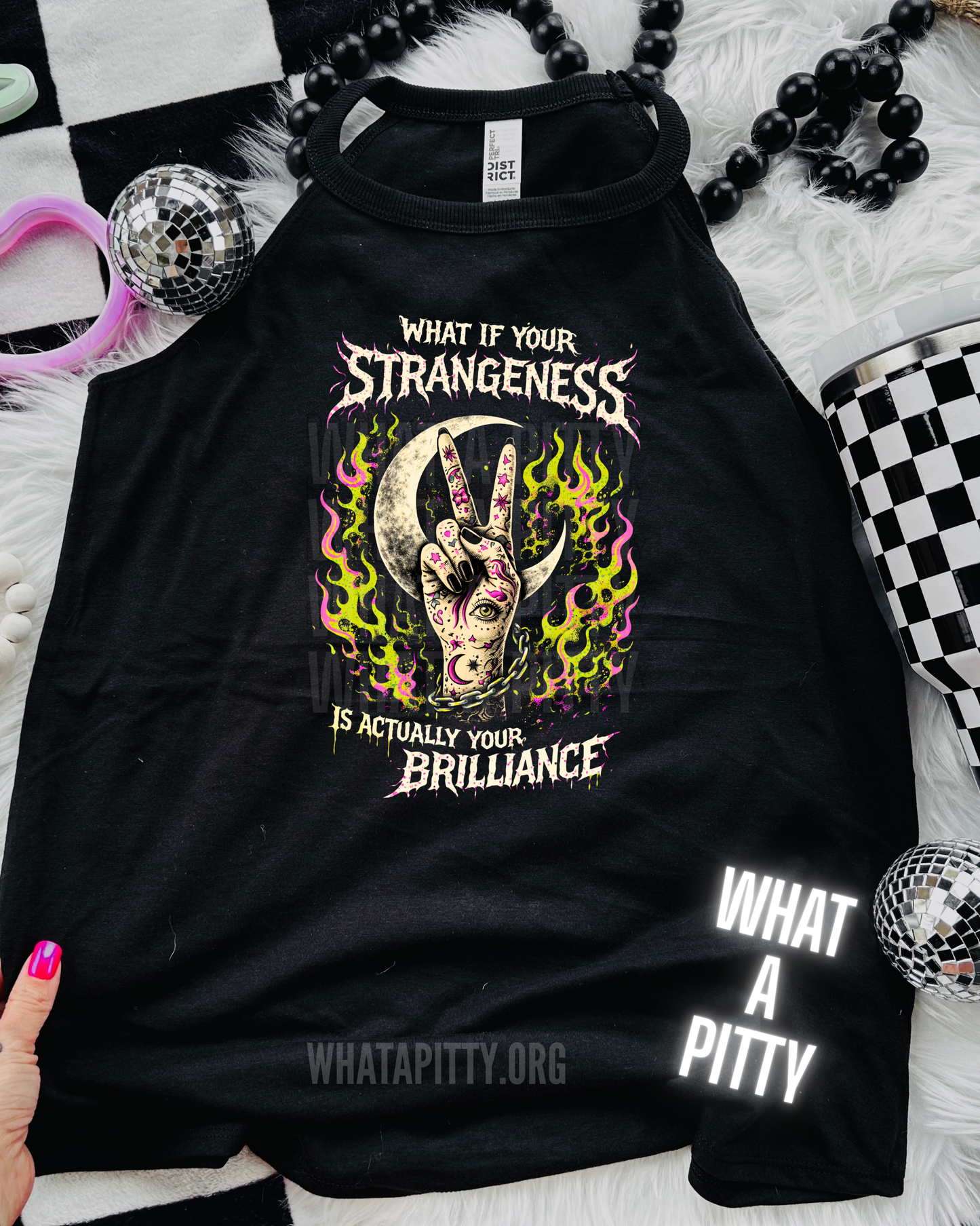 What if your Strangeness is actually your Brilliance