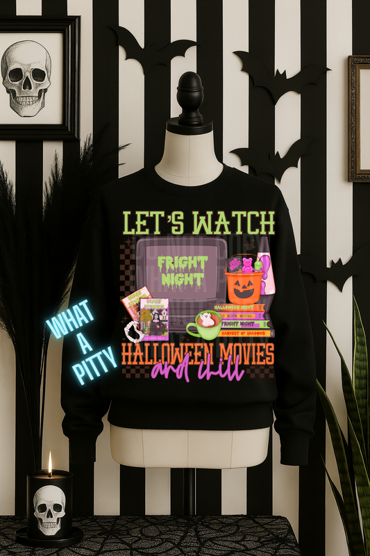 Let's Watch Halloween Movies & Chill tee