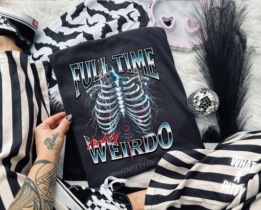 Full Time Weirdo