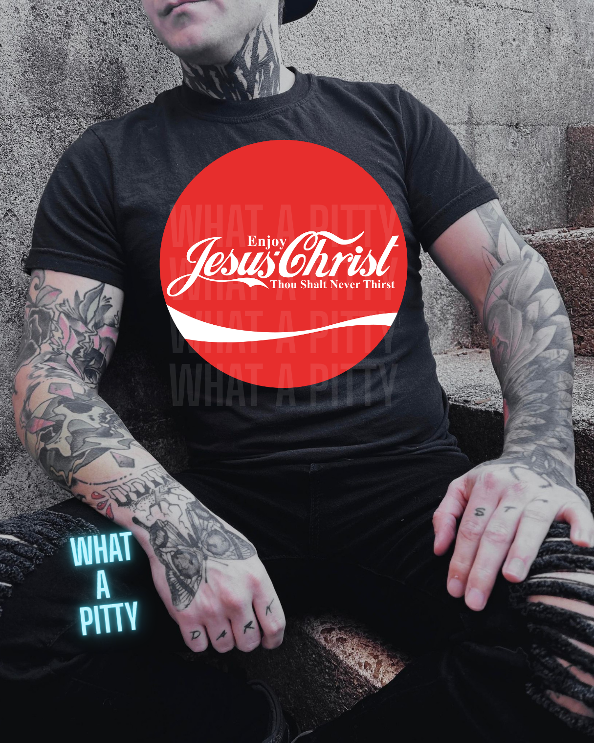 Thou Shalt Never Thirst tee