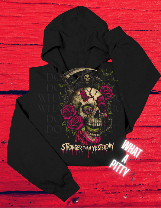 Stronger than yesterday