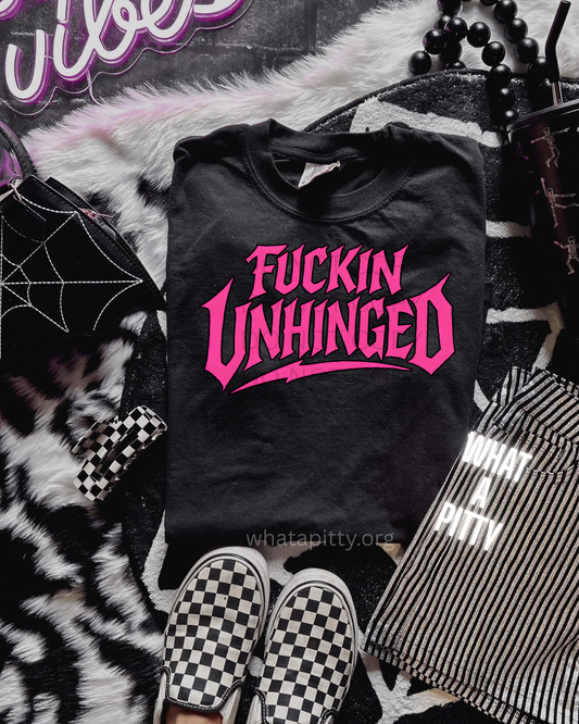 Fucking Unhinged