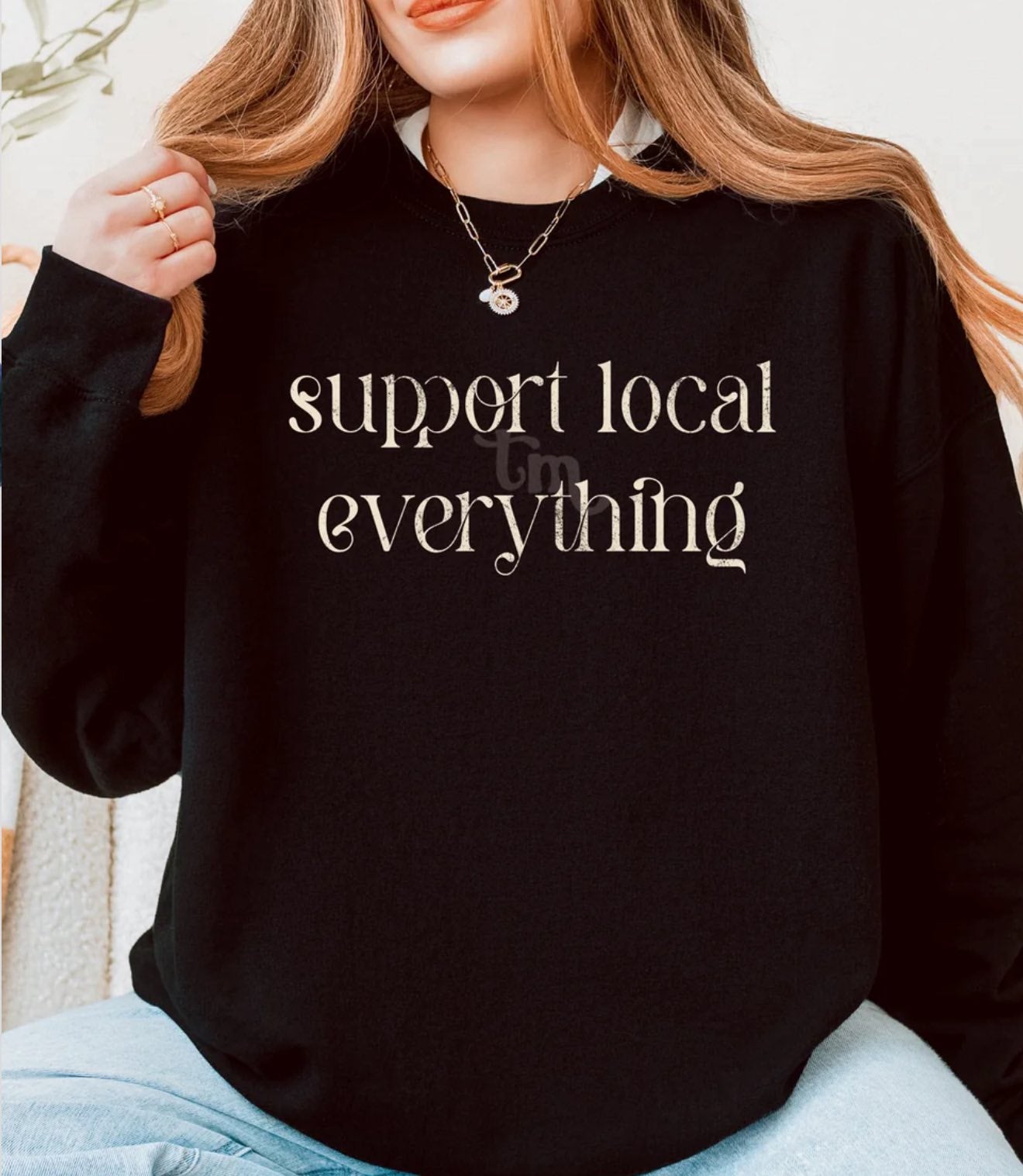 Support Local Everything tee