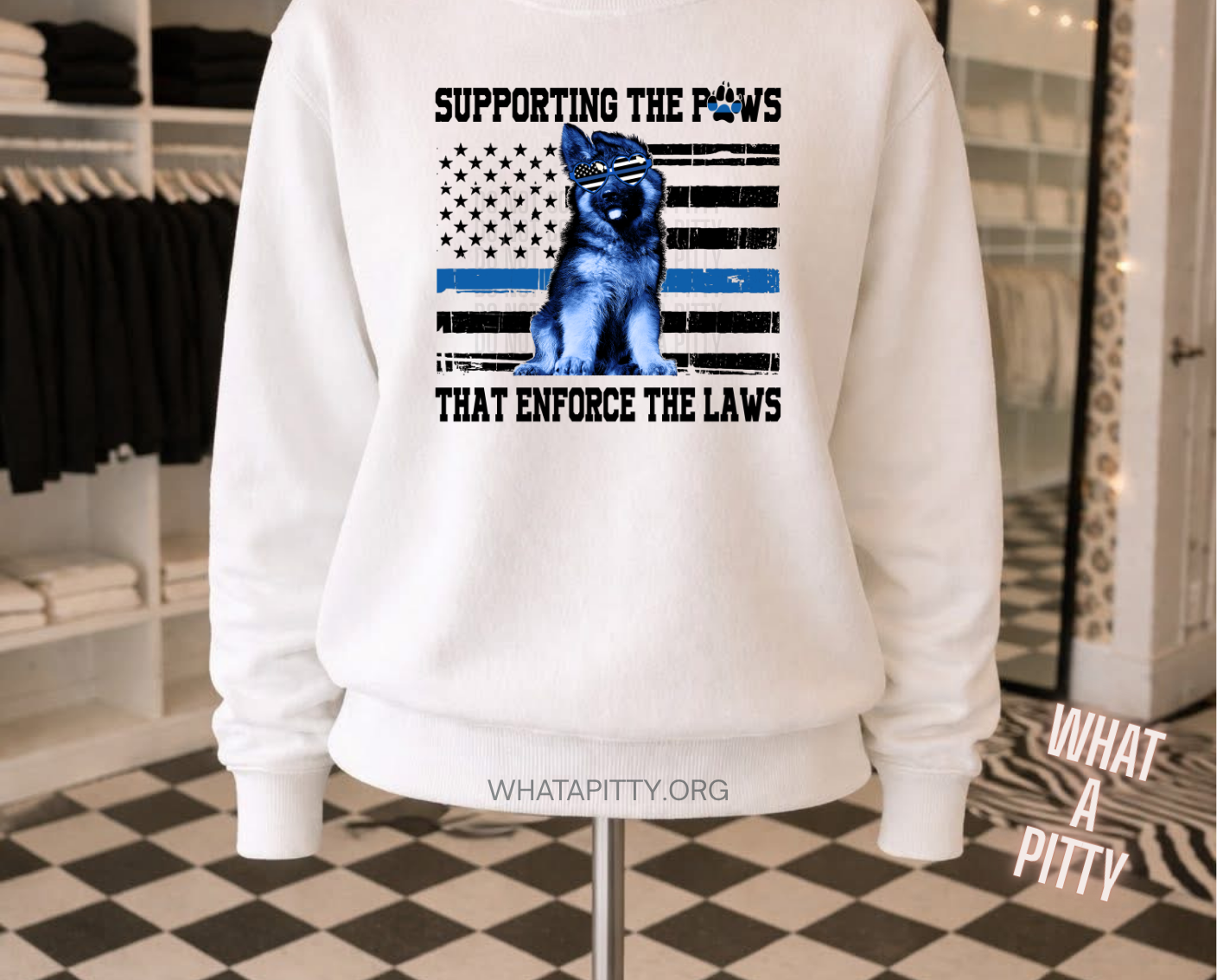 Supporting the Paws that enforce the laws tee