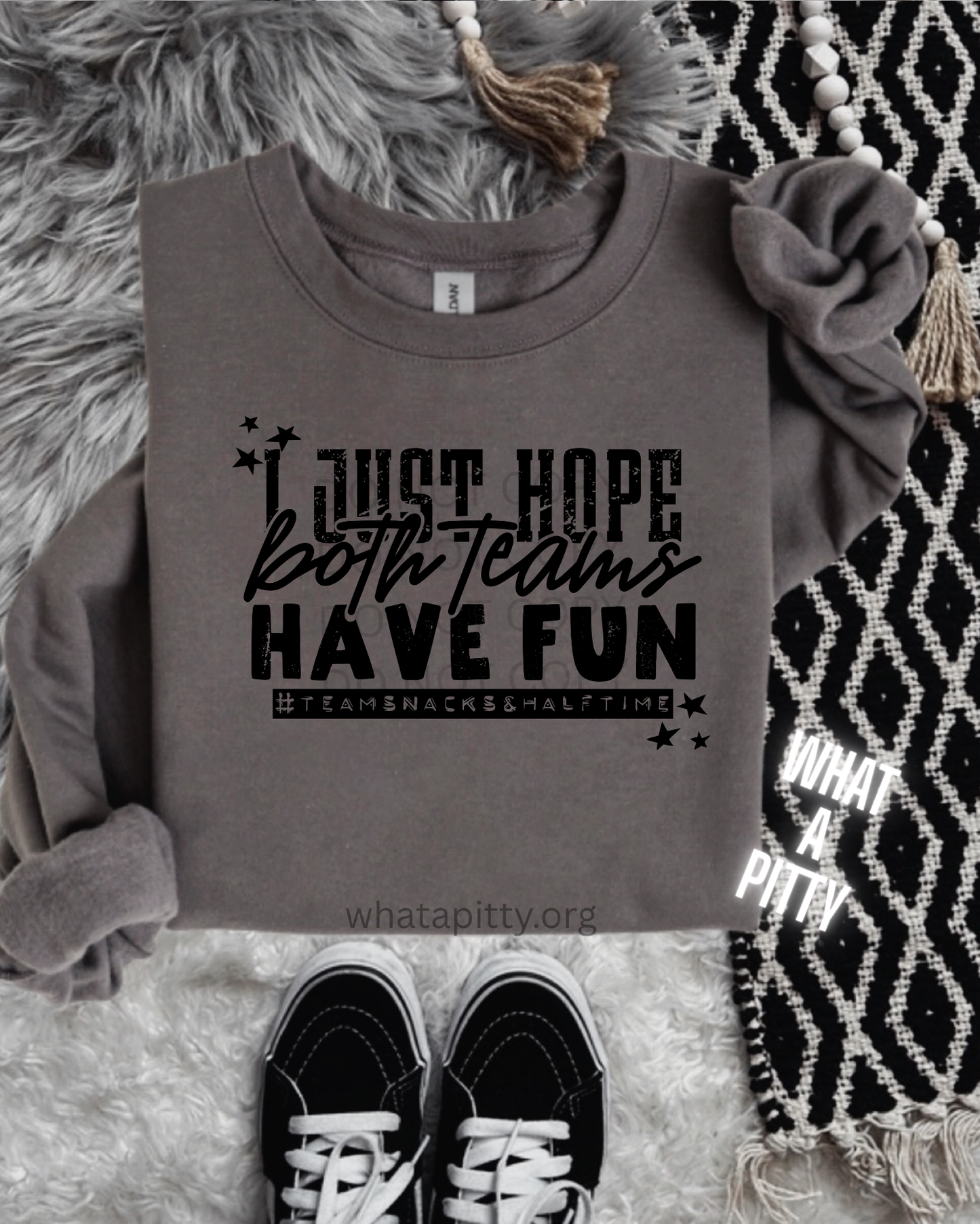 I just hope both teams have fun tee