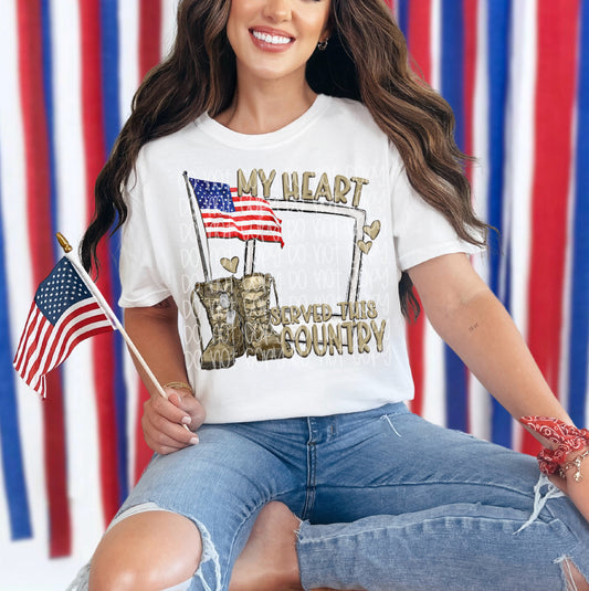 My Heart Served this Country tee - Custom!