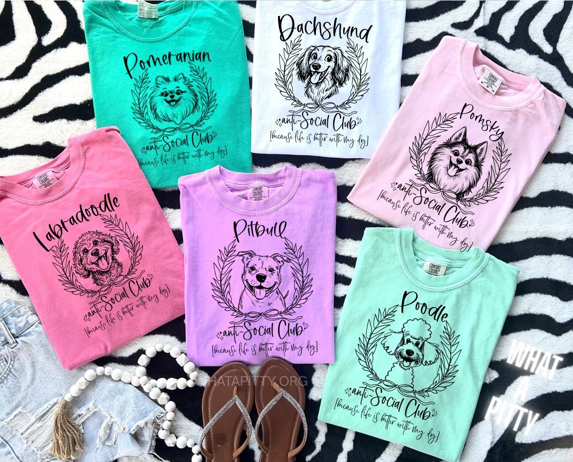 Dog Anti-Social Club tee - Over 40 breeds to choose from!