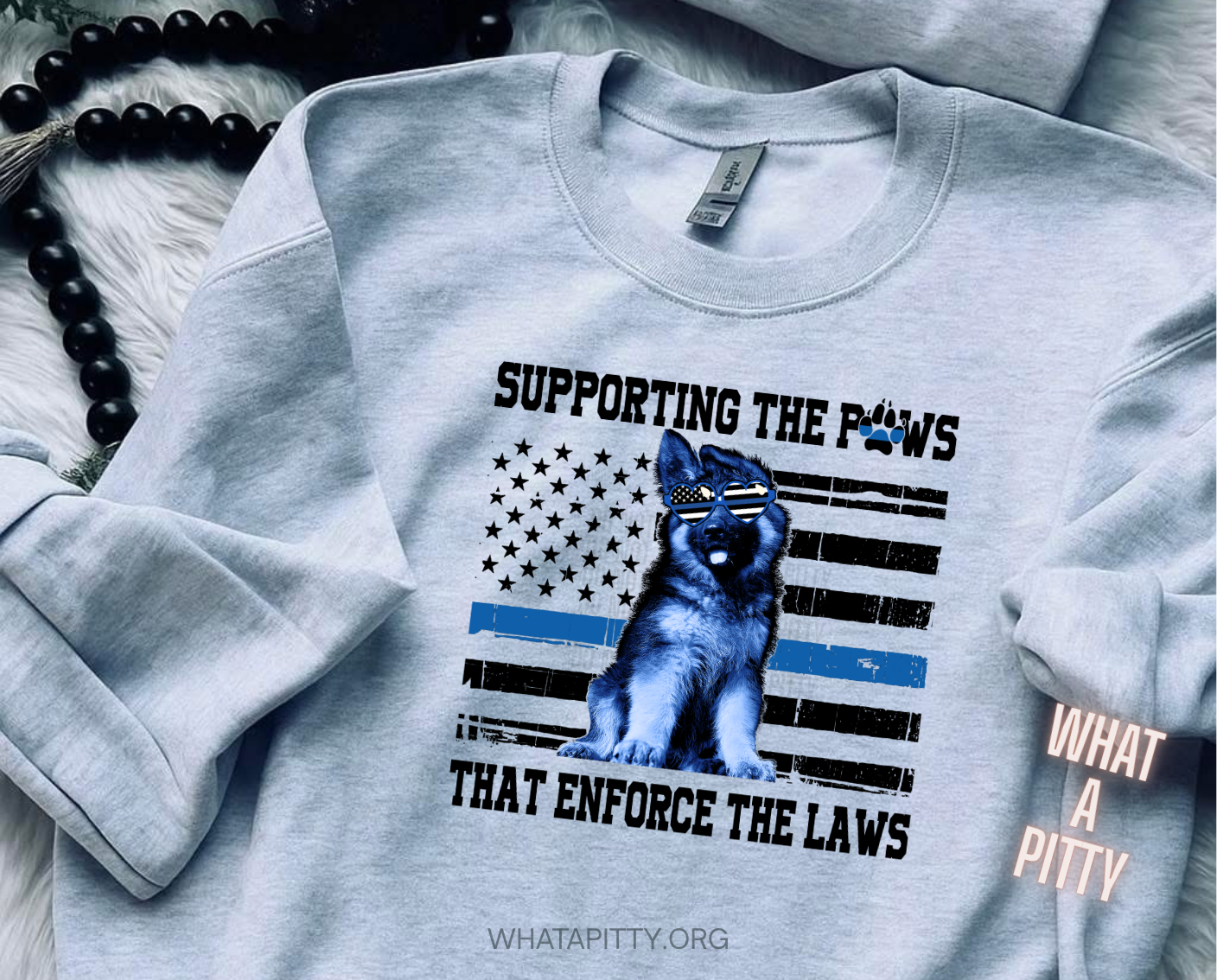 Supporting the Paws that enforce the laws tee