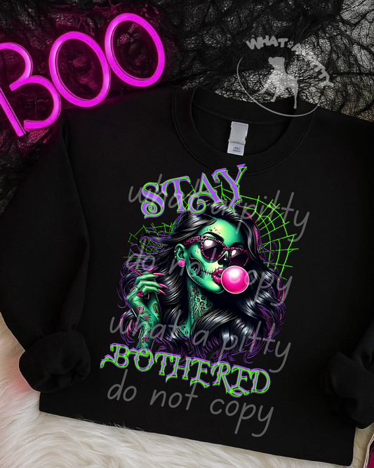 Stay Bothered tee