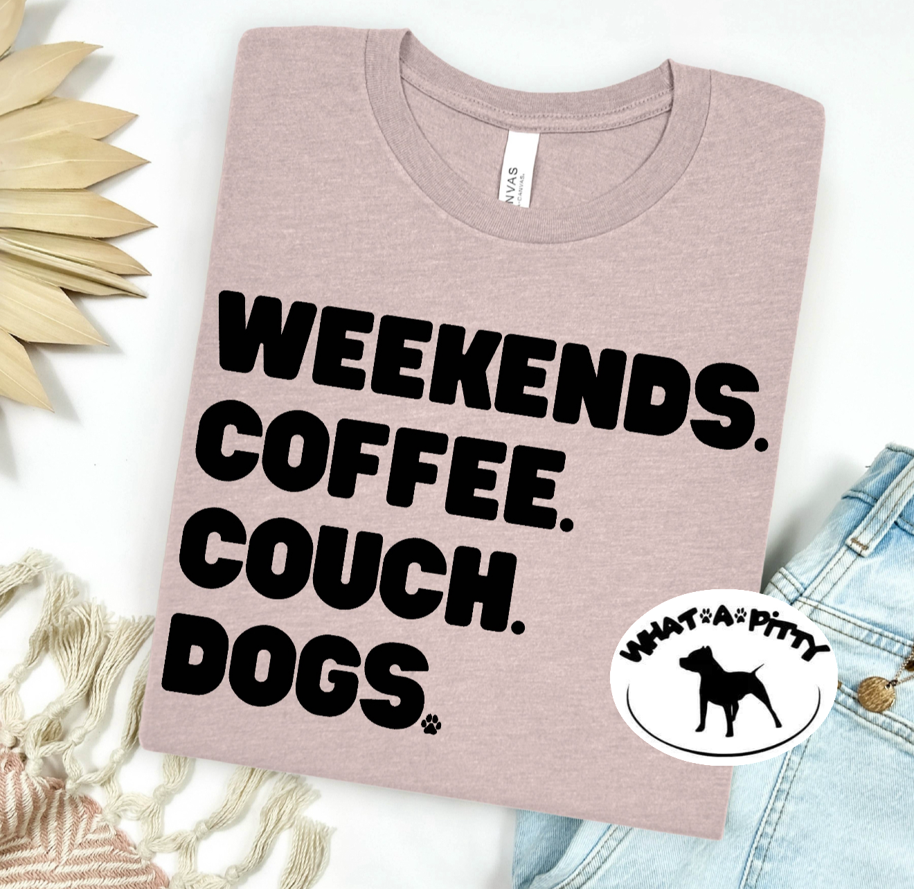 Weekends. Coffee. Couch. Dogs. tee