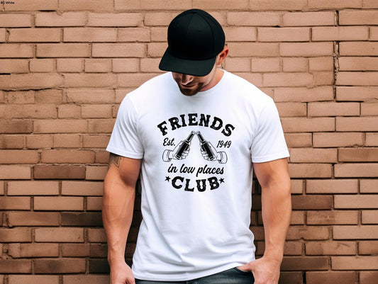 Friends in low places tee