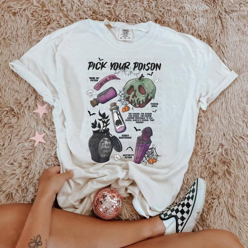 Pick Your Poison t-shirt