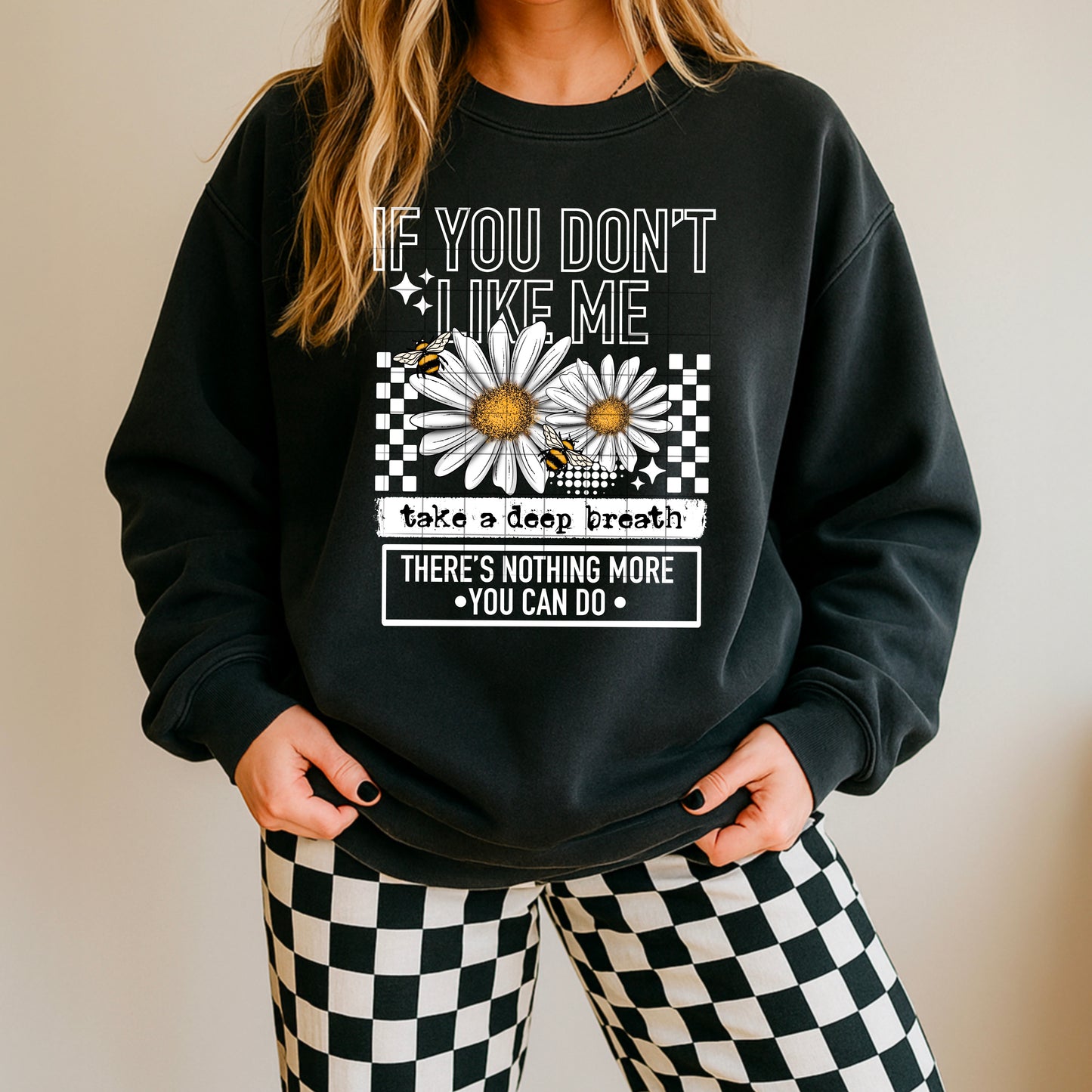 If you don't like me tee (White Ink)