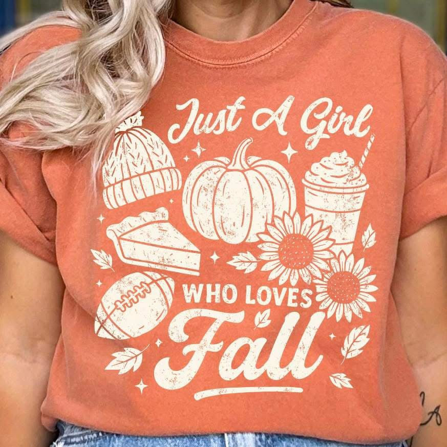 Just a girl who loves Fall tee