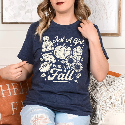 Just a girl who loves Fall tee