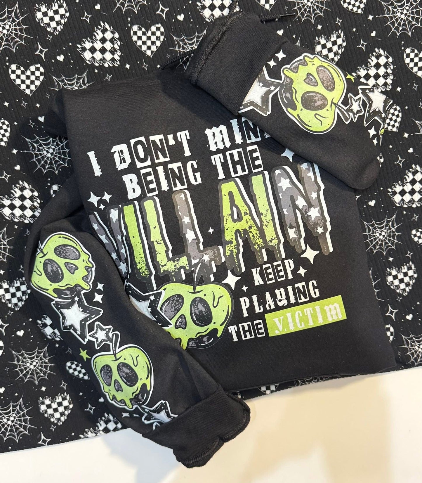 Keep Playing the Victim sweatshirt with sleeve designs  (white ink)