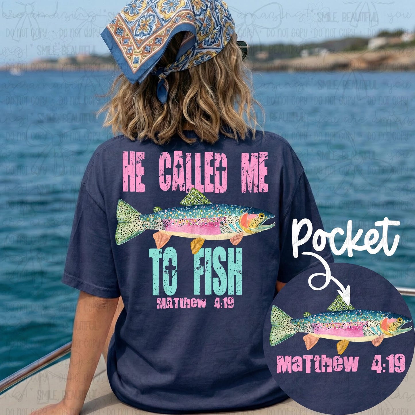 He Called me to Fish tee with front pocket