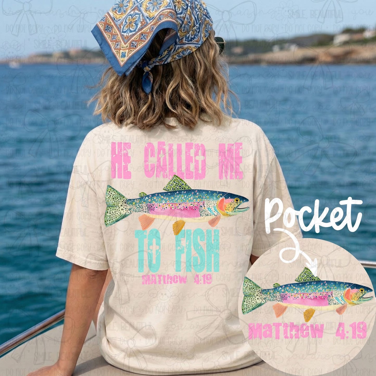He Called me to Fish tee with front pocket