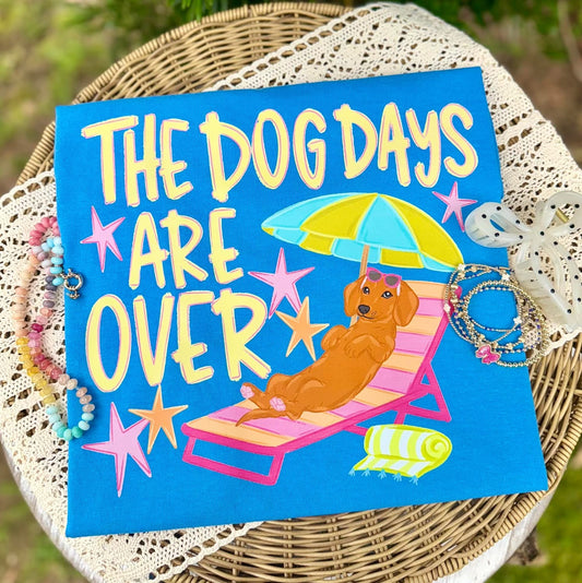 The Dog Days are Over tee