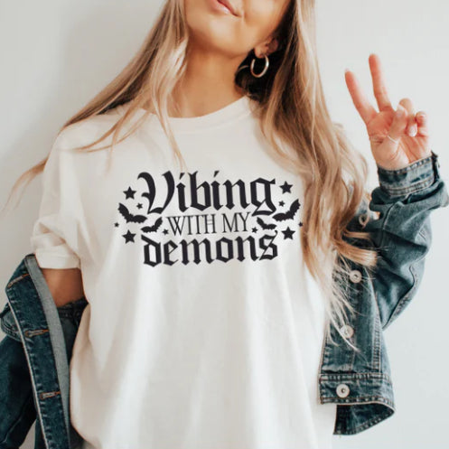 Vibing with my Demons t-shirt