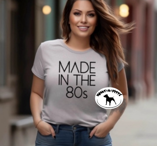 Made in the 80's tee