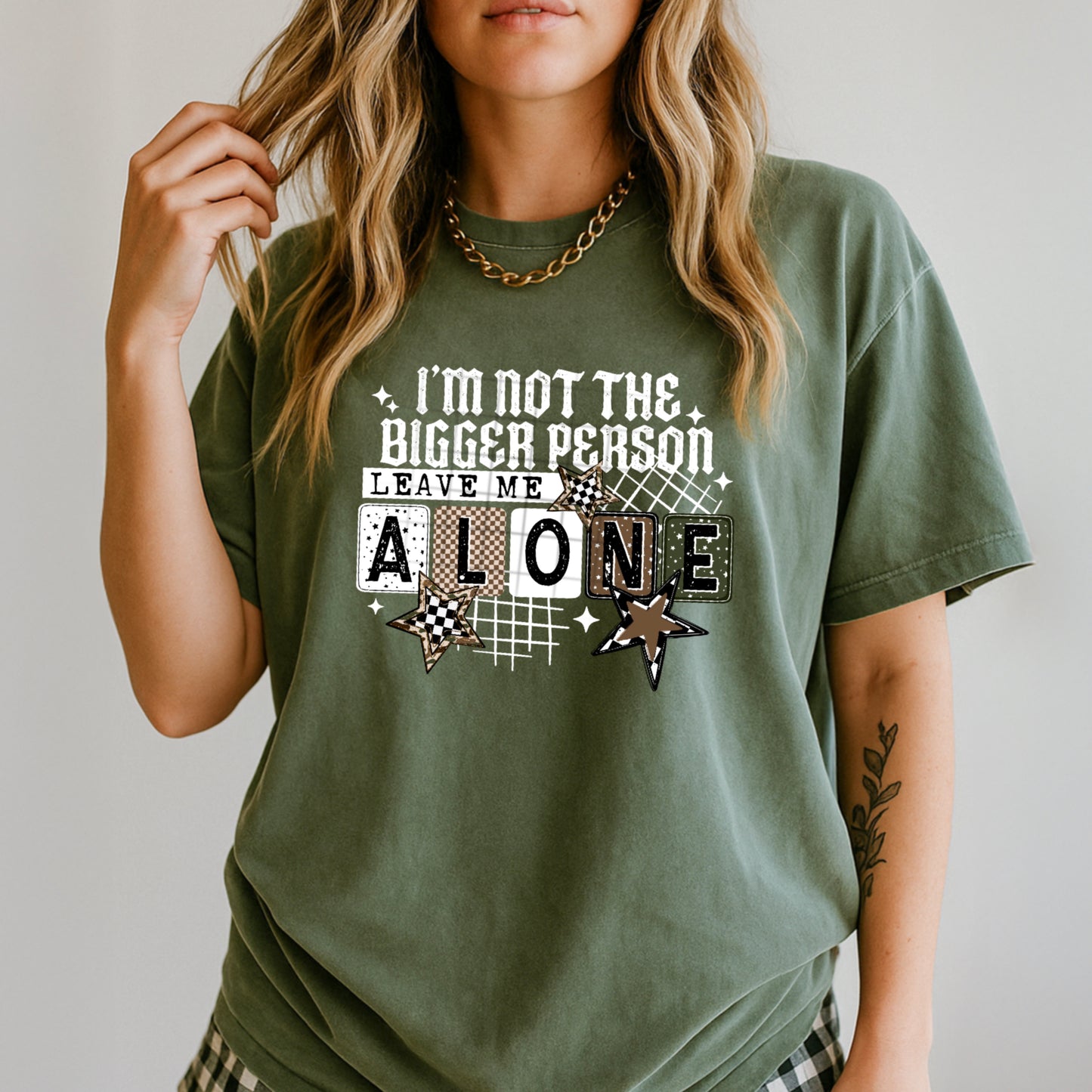 I'm not the bigger person leave me alone tee (White Ink)