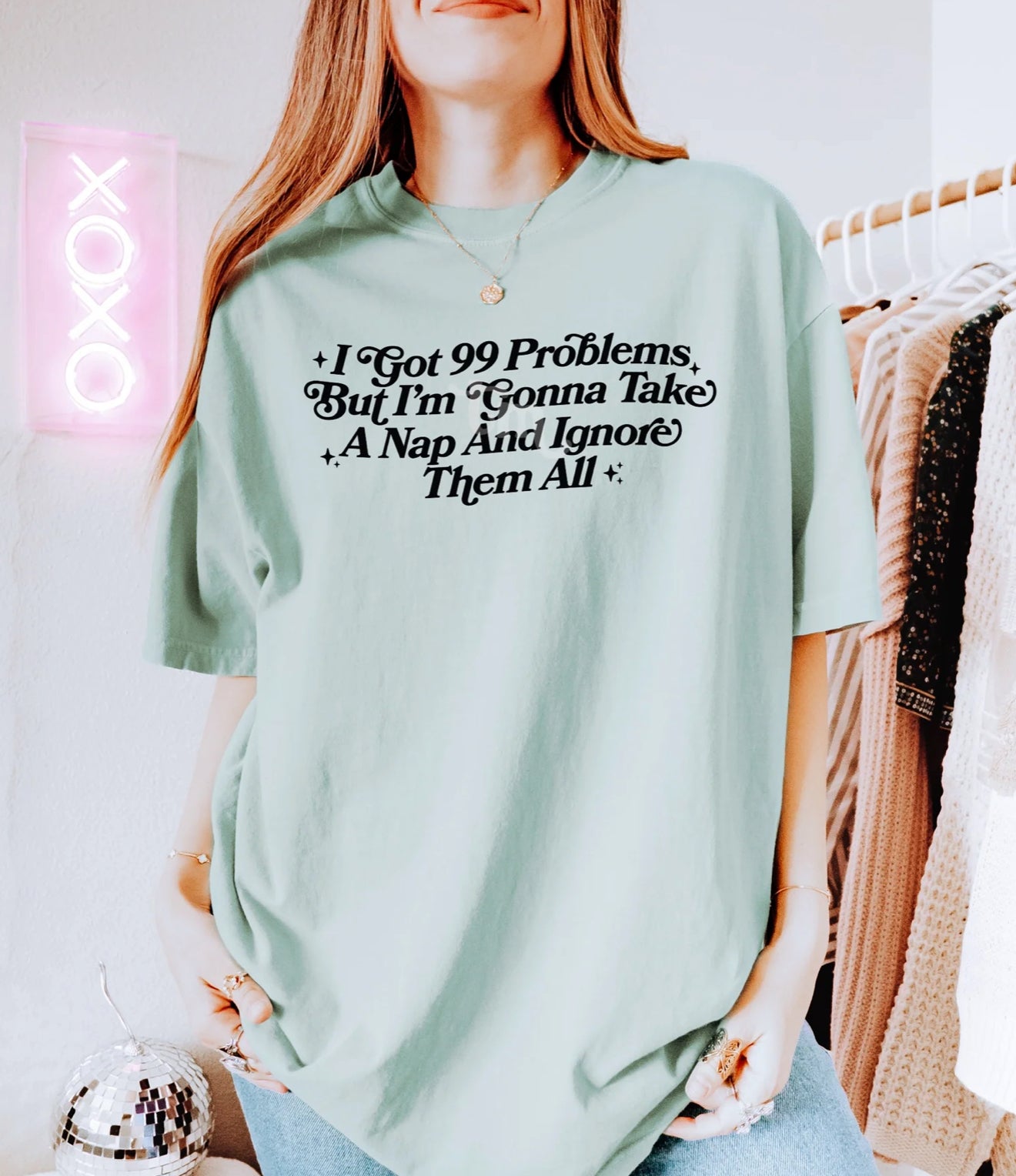 I got 99 problems tee