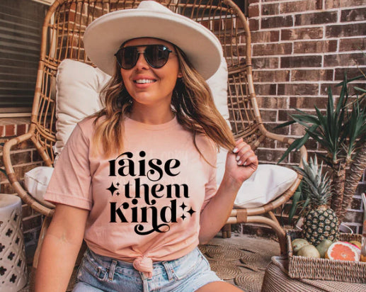 Raise Them Kind tee